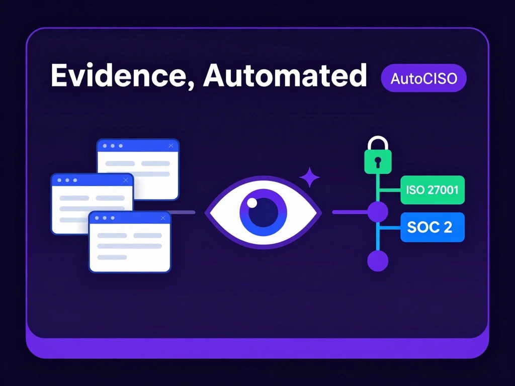 How to Automate Evidence Collection Without API Connectors